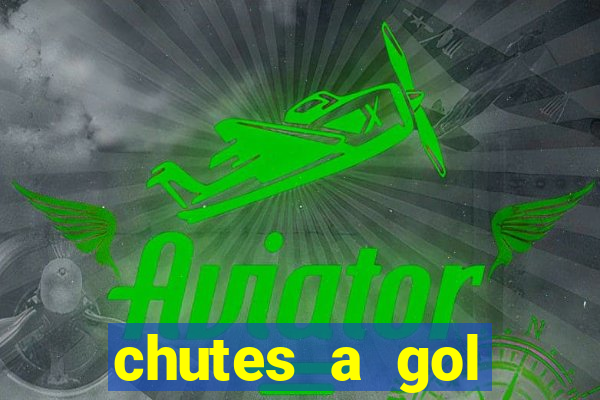 chutes a gol estrela bet